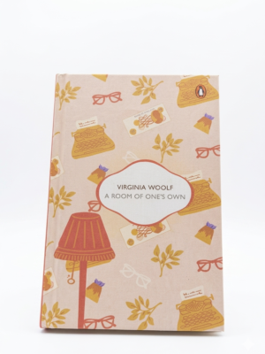 A Room of One's Own    by Virginia Woolf (Author) : (Original, Unabridged Classic, Premium Hardbound Collector's Edition, Ideal for Gifting)