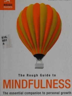 The Rough Guide to Mindfulness  by Albert Tobler (Author), Susann Herrmann (Author)