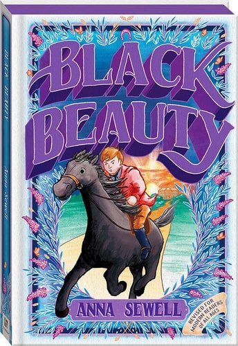 Black Beauty   by Anne Sewell (Author) : Sprayed Edge Premium Hardback Edition