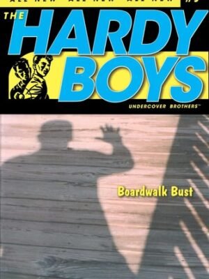 Boardwalk Bust (The Hardy Boys)