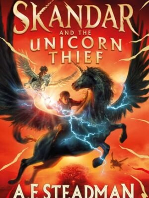 Skandar and the Unicorn Thief
