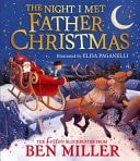 The Night I Met Father Christmas The Perfect Festive Family Gift from the King of Christmas
