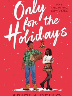 Only for the Holidays