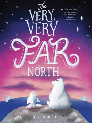 The Very, Very Far North