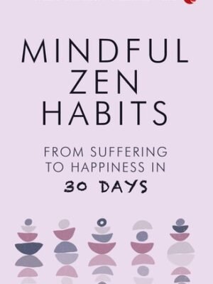 MINDFUL ZEN HABITS