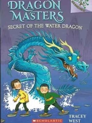 SECRET OF THE WATER DRAGON