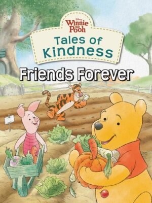 Tales of Kindness – Friends Forever