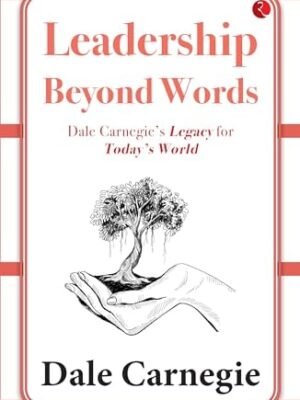 LEADERSHIP BEYOND WORDS