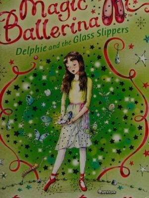 DELPHIE AND THE GLASS SLIPPERS