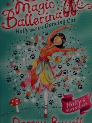 HOLLY AND THE DANCING CAT
