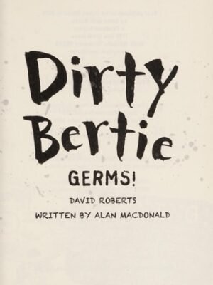 GERMS! DIRTY BERTIE