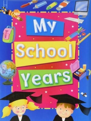 My School Years