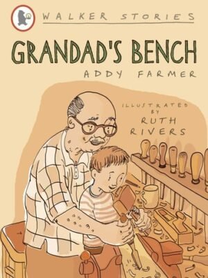 GRANDAD'S BENCH