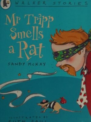 MR TRIPP SMELLS A RAT