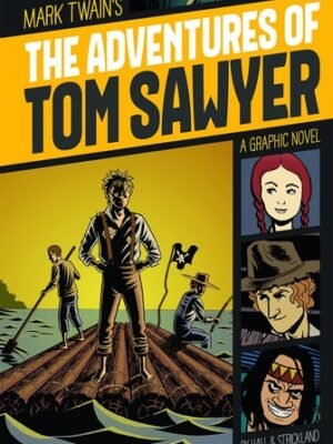THE ADVENTURES OF TOM SAWYER