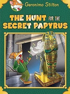 THE HUNT FOR THE SECRET PAPYRUS