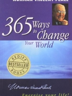 365 WAYS TO CHANGE YOUR WORLD