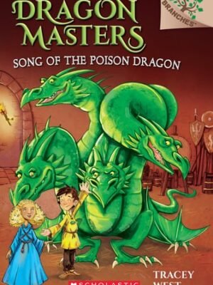 SONG OF THE POISON DRAGON