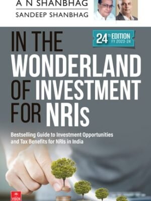 IN THE WONDERLAND OF INVESTMENT FOR NRI'S