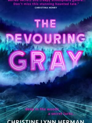 THE DEVOURING GRAY SPRAYED EDITION