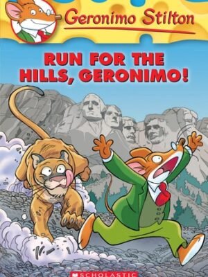 RUN FOR THE HILLS GERONIMO