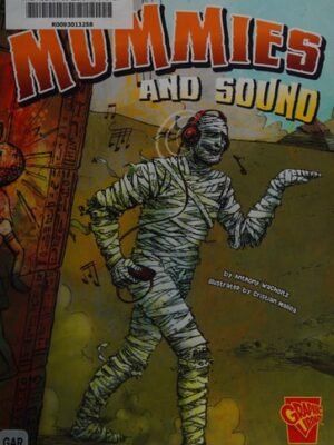 MUMMIES AND SOUND