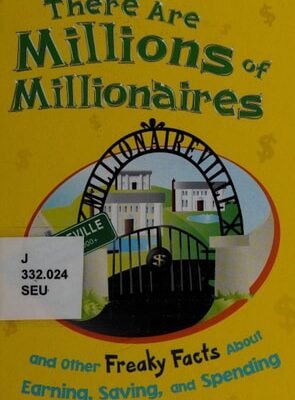 THERE ARE MILLIONS OF MILLIONAIRES