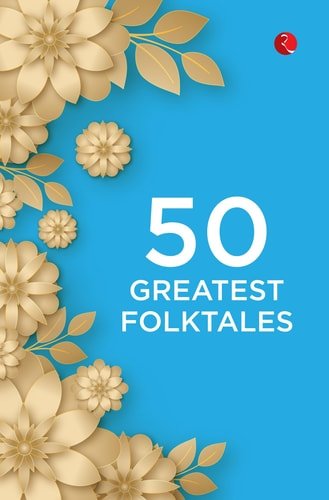 50 GREATEST FOLKTALES