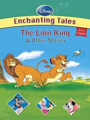 Disney Enchanting Tales: THE LION KING & Other Stories