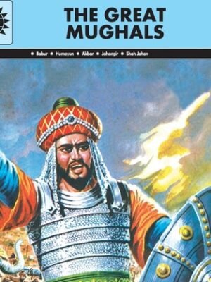 THE GREAT MUGHALS