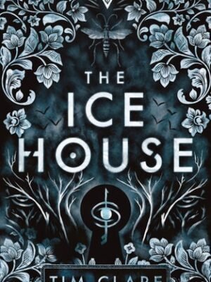 THE ICE HOUSE (HARDCOVER)