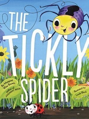 THE TICKLY SPIDER