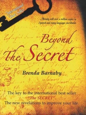 BEYOND THE SECRET
