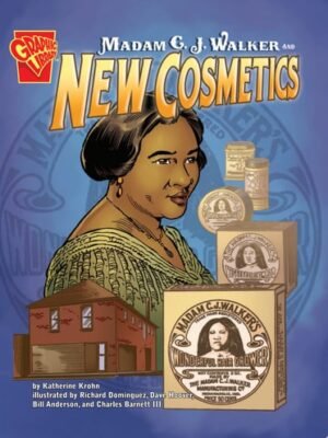 MADAM C J WALKER AND NEW COSMETICS