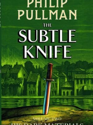 THE SUBTLE KNIFE