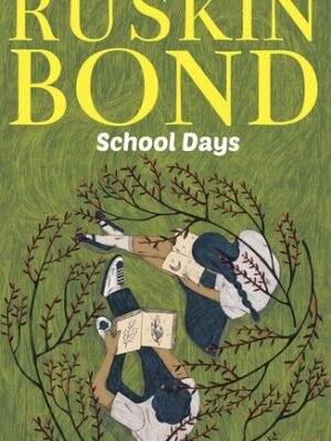 SCHOOL DAYS